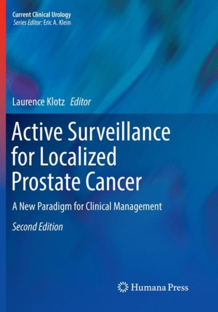 Active Surveillance For Localized Prosta