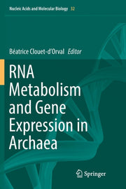 Rna Metabolism And Gene Expression In Ar