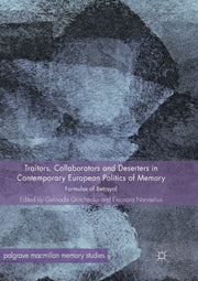 Traitors, Collaborators And Deserters In