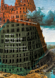 Multilingualism And Modernity : Barbaris