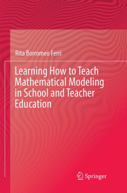 Learning How To Teach Mathematical Model