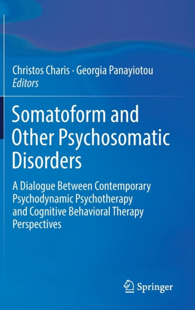 Somatoform And Psychosomatic Disorders
