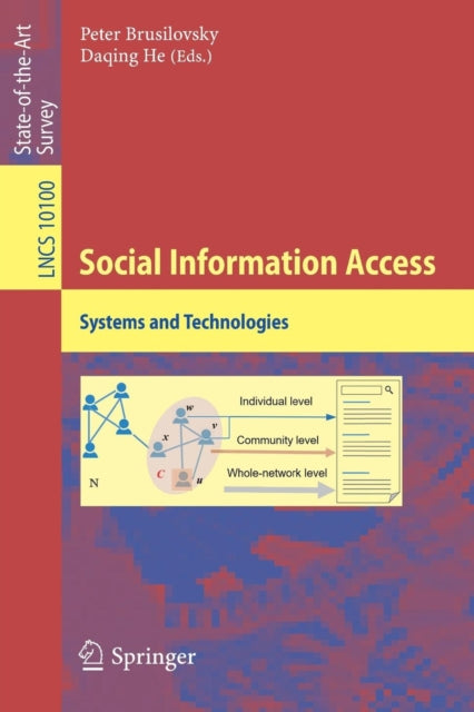 Social Information Access : Systems And