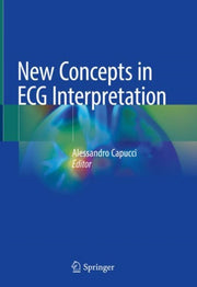 New Concepts In Ecg Interpretation