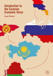 Introduction To The Eurasian Economic Un