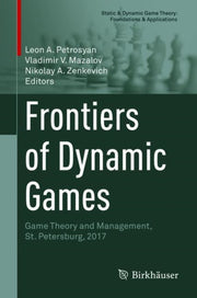 Frontiers Of Dynamic Games : Game Theory