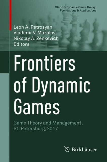 Frontiers Of Dynamic Games : Game Theory