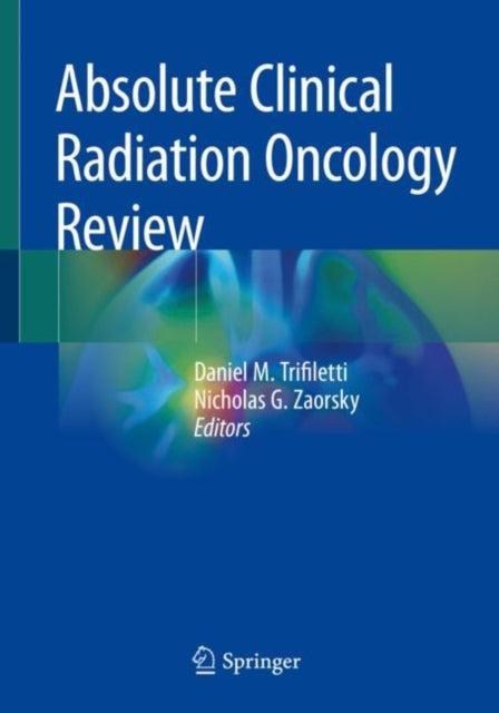 Absolute Clinical Radiation Oncology Re