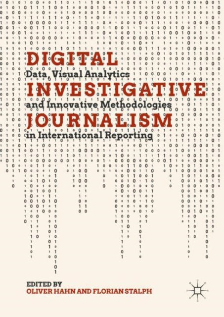 Digital Investigative Journalism : Data,