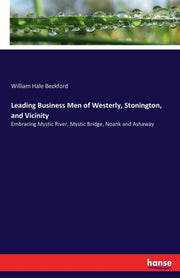 Leading Business Men Of Westerly, Stonin