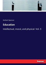 Education:intellectual, Moral, And Physi