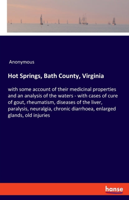 Hot Springs, Bath County, Virginia:with
