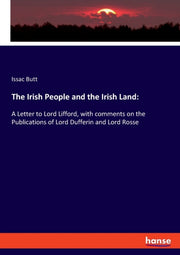 The Irish People And The Irish Land::a L