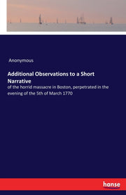 Additional Observations To A Short Narra