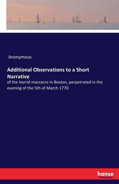 Additional Observations To A Short Narra