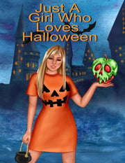 Just A Girl Who Loves Halloween : Fall C By Willow, Hazle