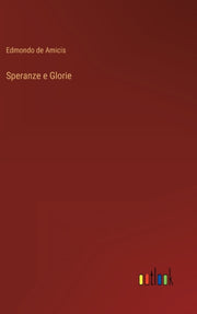 Speranze E Glorie