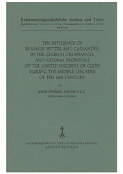 Influence Of Erasmus Witzel & Cassander By Dolan, John Patrick