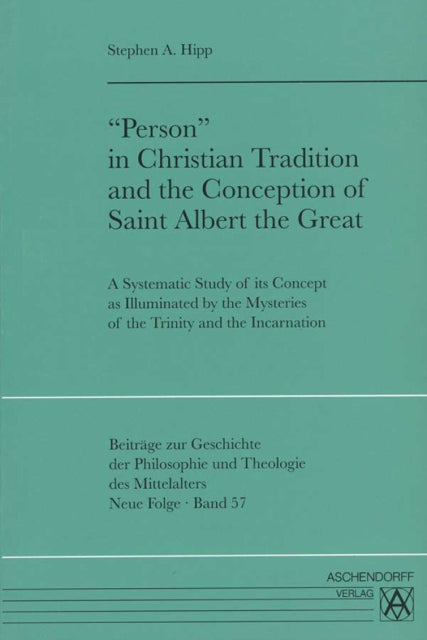 Person In Christian Tradition & The Conc By Hipp, Stephen A