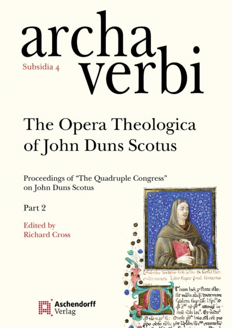 Opera Theologica Of John Duns Scotus By Cross, Richard