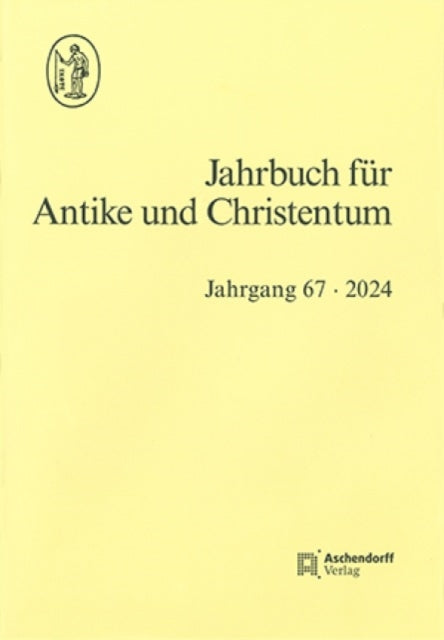 Jahrbuch Fr Antike Und Christentum By De Blaauw, Sible