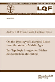 On The Typology Of Liturgical Books From By Buchinger, Harald