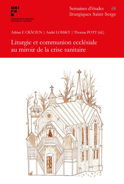 Liturgie Et Communion Ecclsiale Au Miroi By Craciun, Adrian-flor