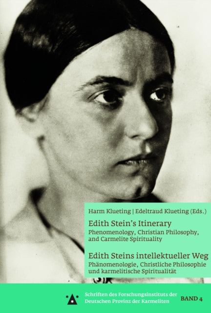 Edith Steins Itinerary Edith Steins Inte By Klueting, Edeltraud