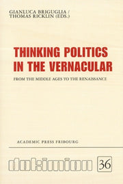 Thinking Politics In The Vernacular By Briguglia, Gianluca