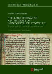 Liber Ordinarius Of The Abbey Of St Gert By Kelly, Thomas Forres