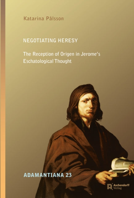 Negotiating Heresy By Palsson, Katarina