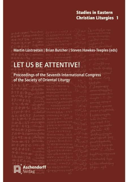 Let Us Be Attentive By Butcher, Brian