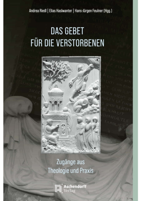 Das Gebet Fr Die Verstorbenen By Feulner, Hans-j Rgen