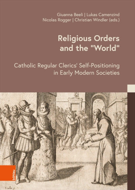 Religious Orders & The World