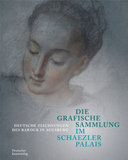 Die Grafische Sammlung Im Schaezlerpala
