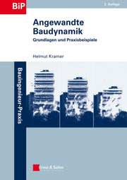 Angewandte Baudynamik Grundlagen Und Pr