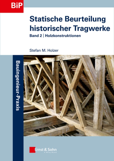 Statische Beurteilung Historischer Trag By Stefan Holzer