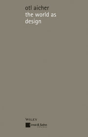 The World As Design 2e