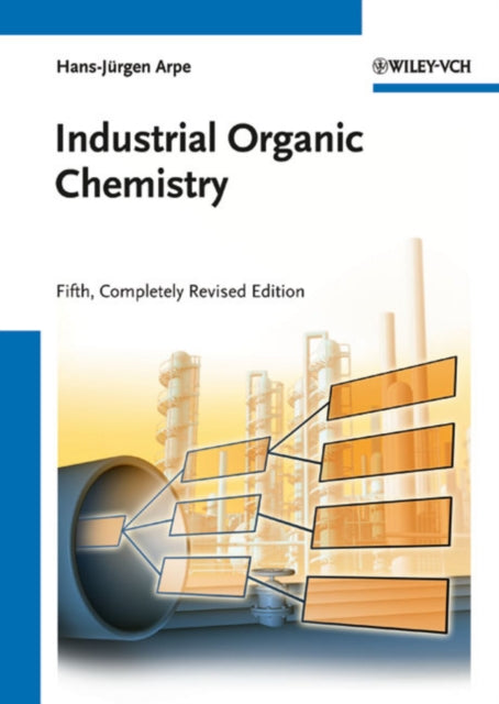 Industrial Organic Chemistry 5th Edition