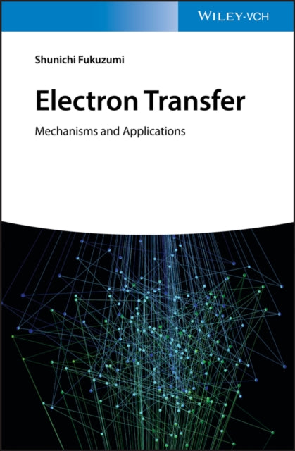 Electron Transfer Mechanisms And Applic