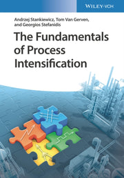 Fundamentals Of Process Intensification
