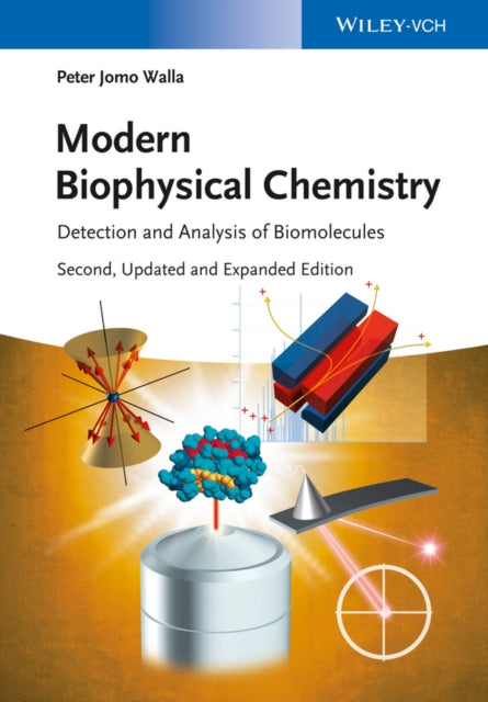 Modern Biophysical Chemistry 2nd Edition