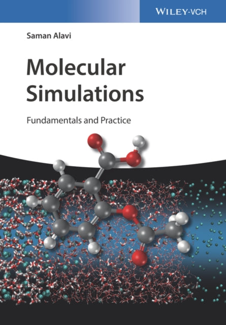 Molecular Simulations Fundamentals & Pra