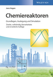 Chemiereaktoren 2e Grundlagen Auslegun By Jens Hagen