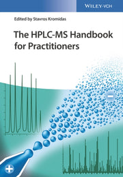 The Hplc Ms Handbook For Practitioners