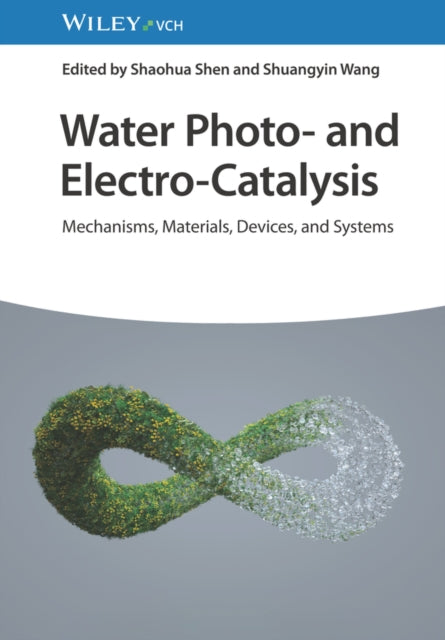 Water Photo And Electro Catalysis Mecha