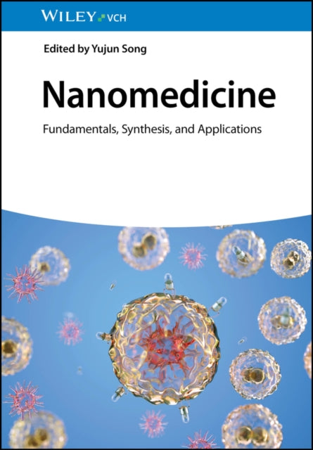 Nanomedicine Fundamentals Synthesis A