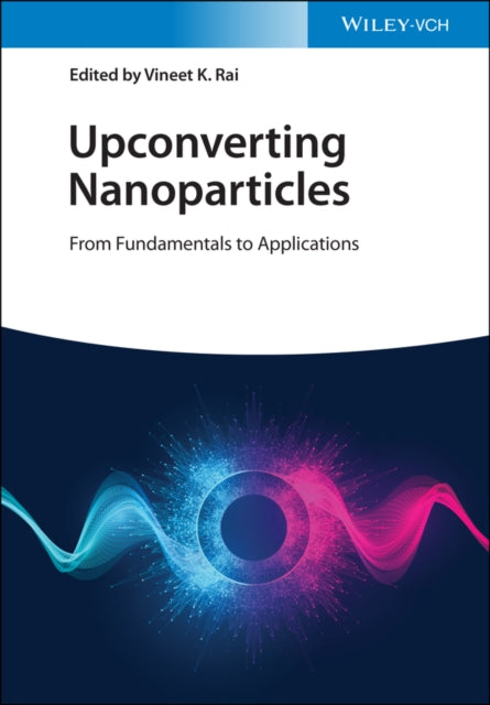 Upconverting Nanoparticles From