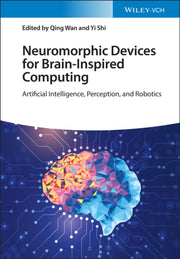 Neuromorphic Devices For Brain 8211 In