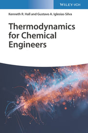 Thermodynamics For Chemical Engineers